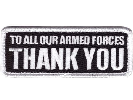 To Our Armed Forces THANK YOU Veteran Iron on Patch Sale