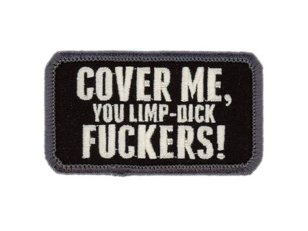 Cover me You Limp F*ckers Tropic Thunder Tactical Morale Patch For Discount