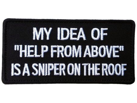 Help from Above Sniper on the Roof Funny Biker Patch Discount