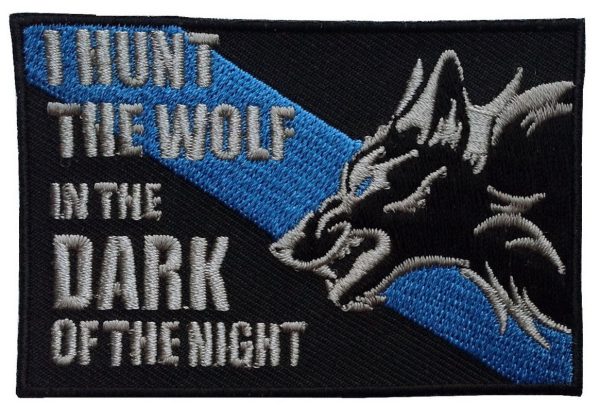 Velcro I Hunt the Wolf Police Blue Line Tactical Swat Morale Patch on Sale