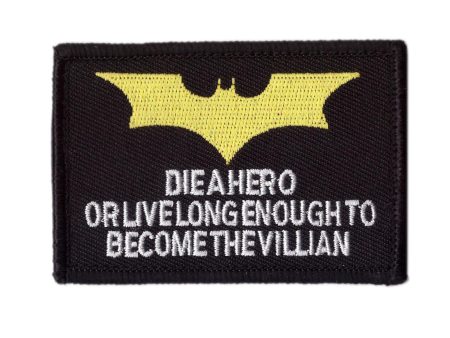 Die A Hero or Become Villain Tactical Patch Supply